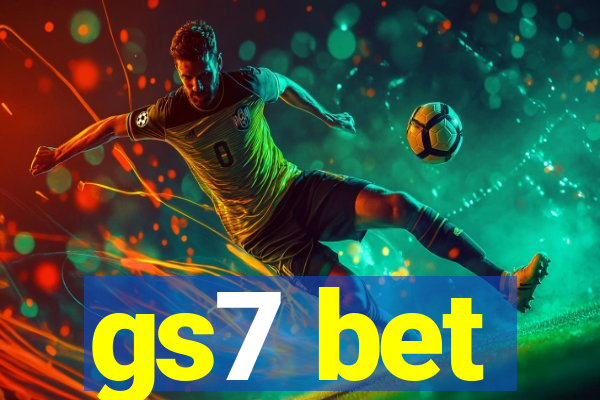 gs7 bet